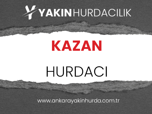 ANKARA KAZAN HURDACI